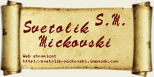 Svetolik Mickovski vizit kartica